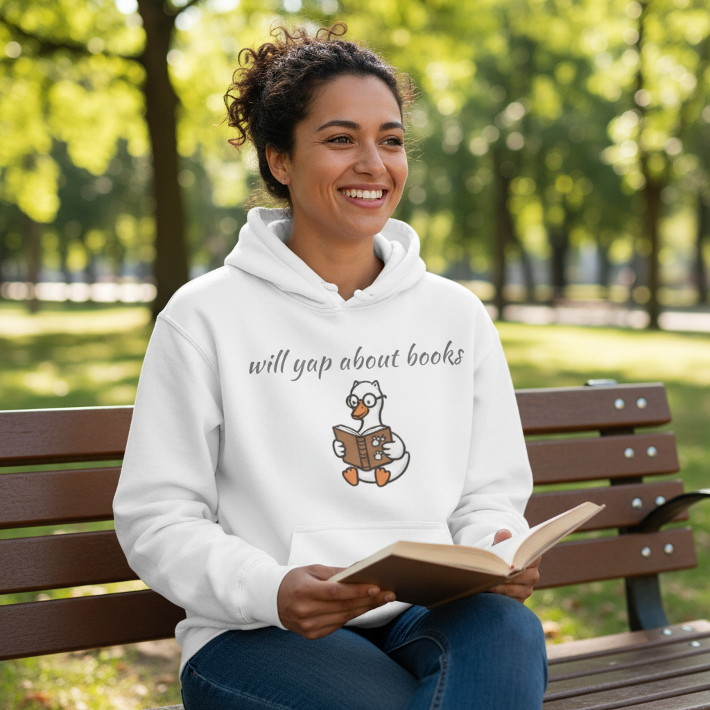 Will Yap About Books Duck Hoodie | Cozy Book Lover Gift Hoodie for Readers & Bookworms