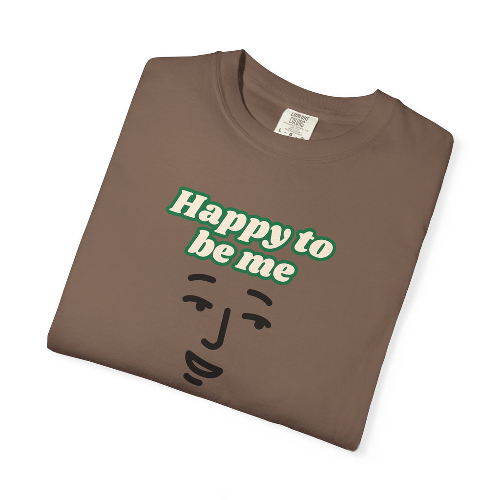 Happy to Be Me Face Graphic T-Shirt | Positive Slogan Tee