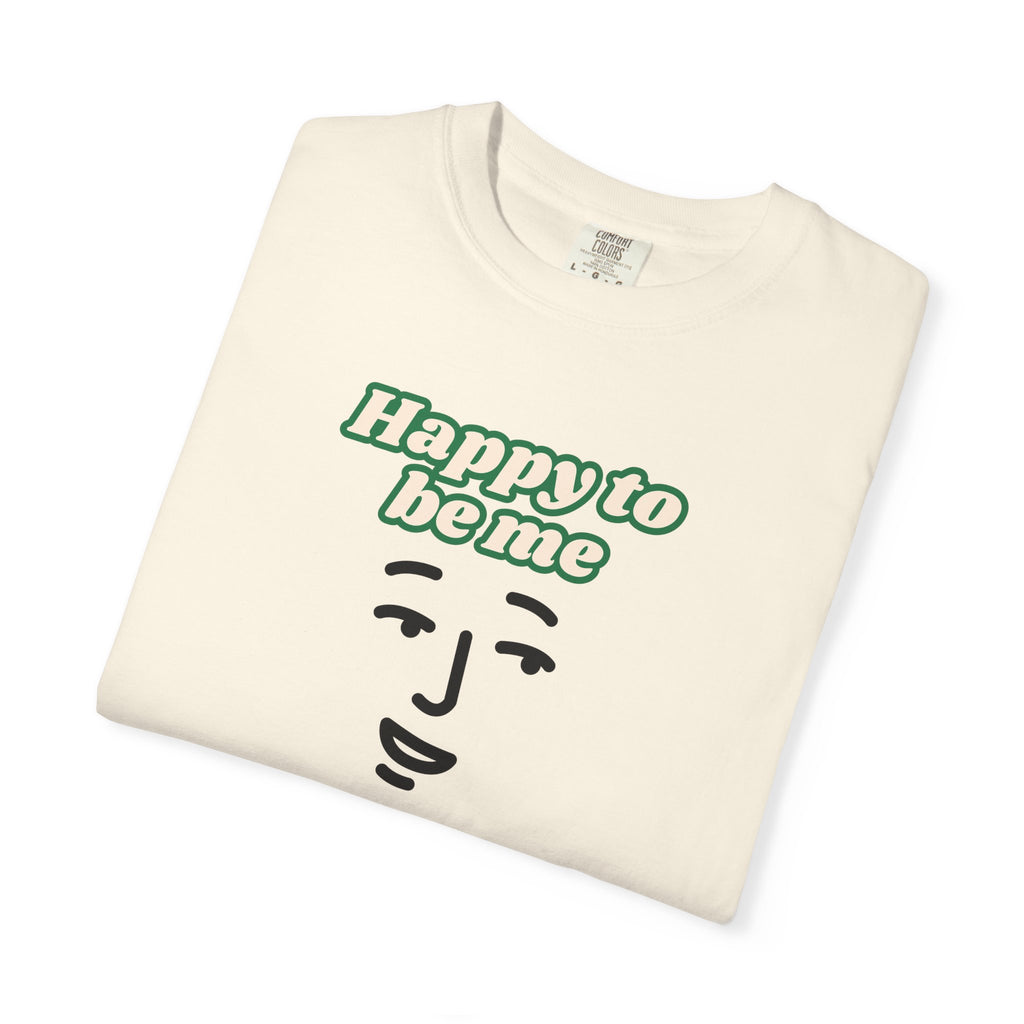 Happy to Be Me Face Graphic T-Shirt | Positive Slogan Tee