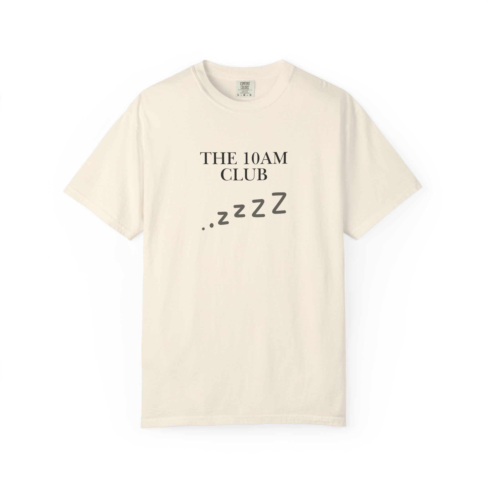 The 10AM Club T-Shirt | Funny Sleepy Graphic Tee
