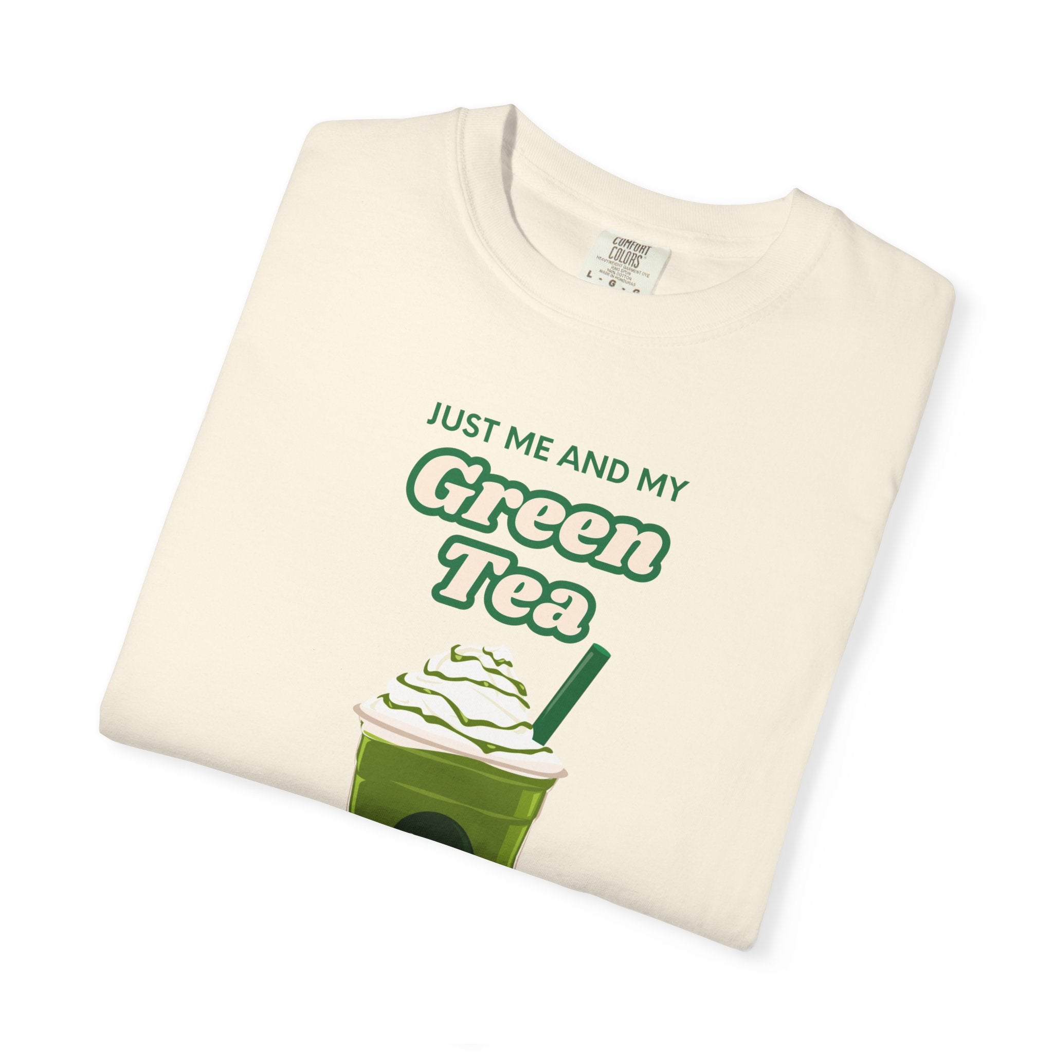 Just Me and My Green Tea T-Shirt | Matcha Drink Graphic Tee