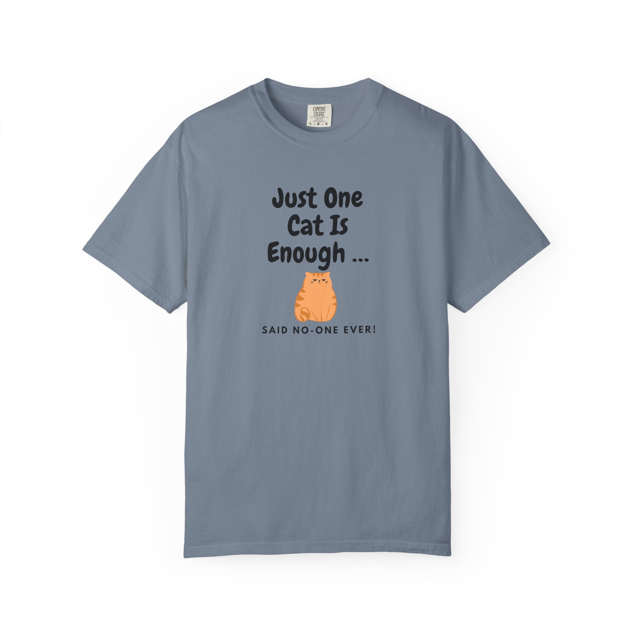 Just One Cat Is Enough Cute Orange Cat Illustration T-shirt | Cat Lover Tee