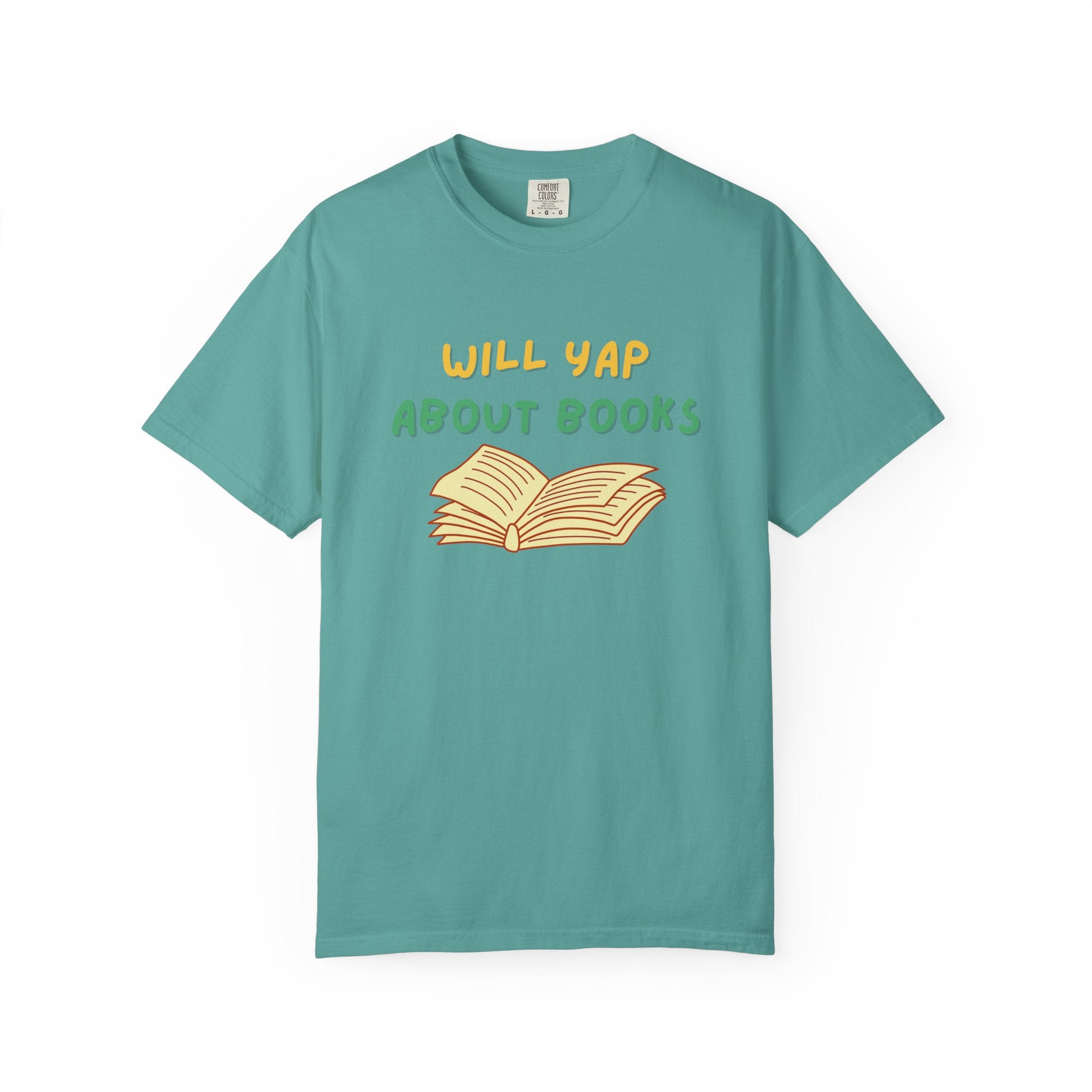 Will Yap About Books T-Shirt | Book Lover Tee, Reading Graphic Shirt