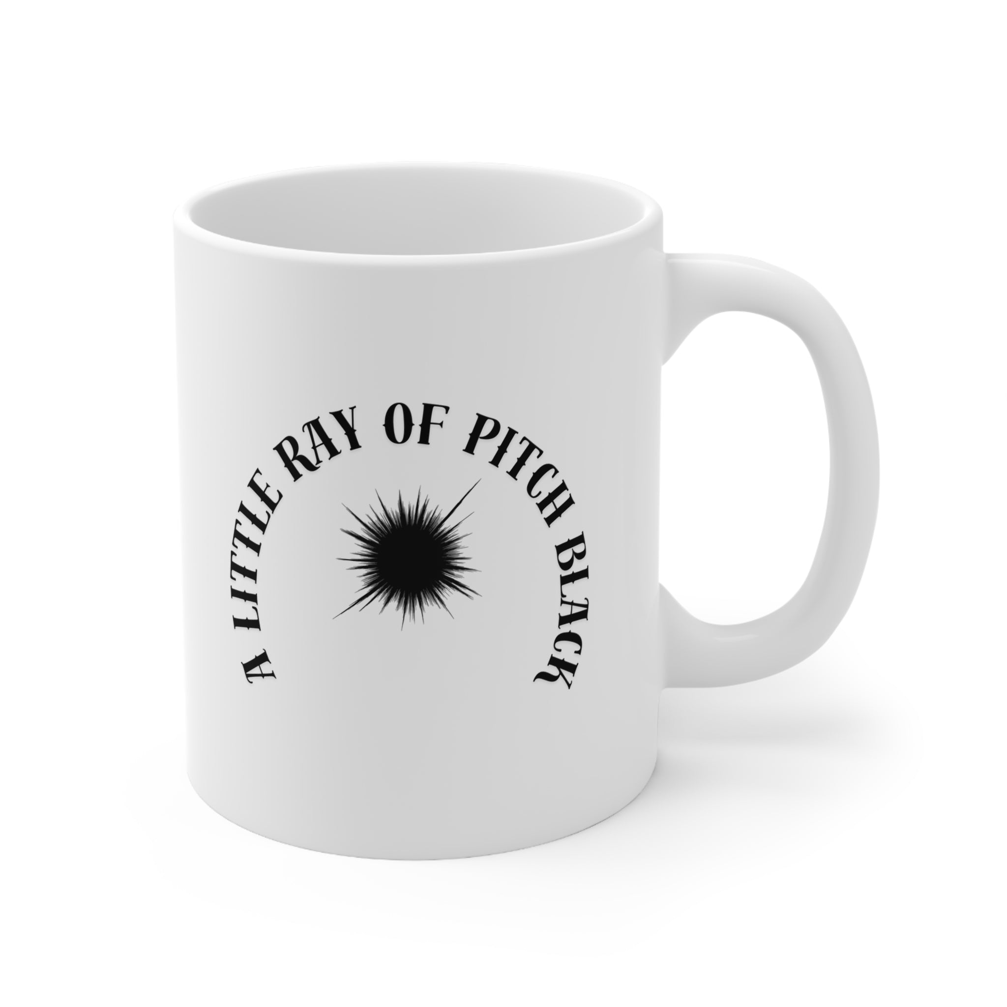 A Little Ray of Pitch Black Mug | Ceramic Coffee Cup 11oz