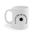 A Little Ray of Pitch Black Mug | Ceramic Coffee Cup 11oz