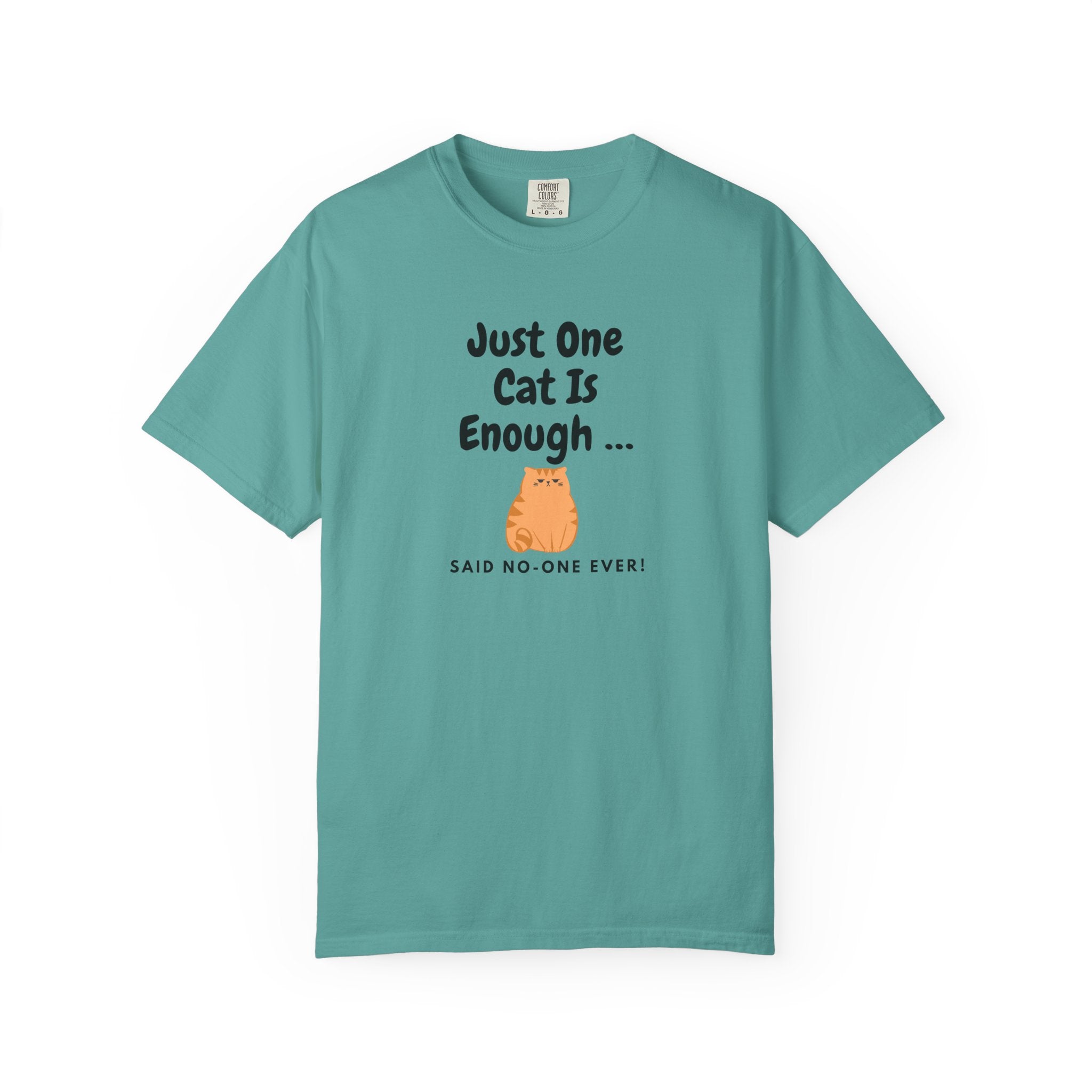 Just One Cat Is Enough Cute Orange Cat Illustration T-shirt | Cat Lover Tee