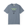 Happy to Be Me Face Graphic T-Shirt | Positive Slogan Tee