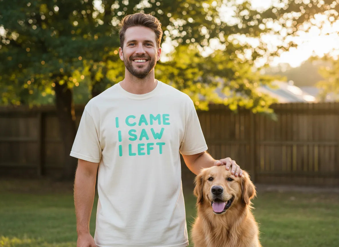 I Came I Saw I Left T-shirt | Funny Statement Tee