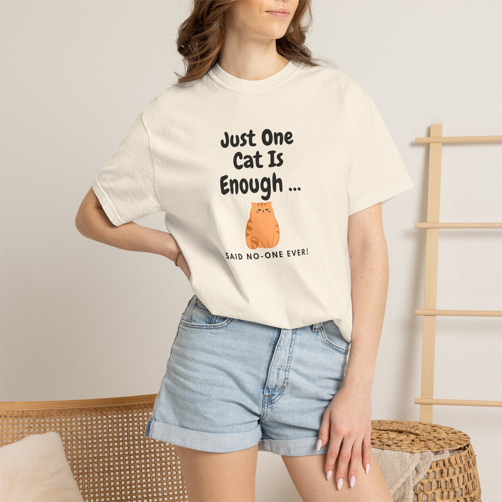 Just One Cat Is Enough Cute Orange Cat Illustration T-shirt | Cat Lover Tee